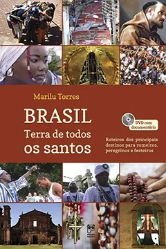 Livro Brasil. Terra de Todos os Santos - Resumo, Resenha, PDF, etc.
