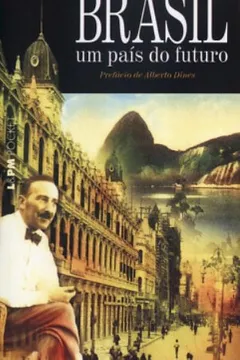 Livro Brasil, Um País Do Futuro - Coleção L&PM Pocket - Resumo, Resenha, PDF, etc.