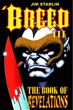 Livro Breed, Volume 3: The Book of Revelations - Resumo, Resenha, PDF, etc.