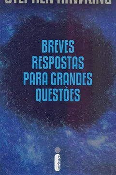 Livro Breves respostas para grandes questões - Resumo, Resenha, PDF, etc.