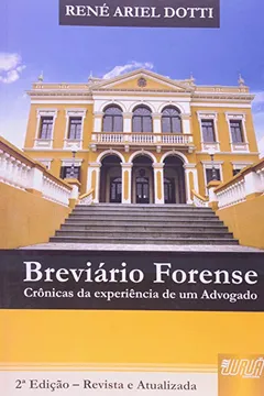 Livro Breviário Forense. Crônicas da Experiência de Um Advogado - Resumo, Resenha, PDF, etc.