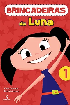 Livro Brincadeiras da Luna  - Resumo, Resenha, PDF, etc.