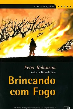 Livro Brincando Com Fogo - Coleção Negra - Resumo, Resenha, PDF, etc.