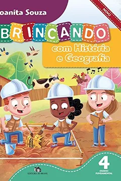 Livro Brincando com História e Geografia Novo. 4º Ano - Resumo, Resenha, PDF, etc.