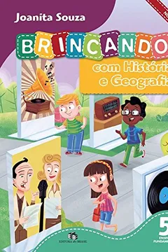 Livro Brincando com História e Geografia Novo. 5º Ano - Resumo, Resenha, PDF, etc.