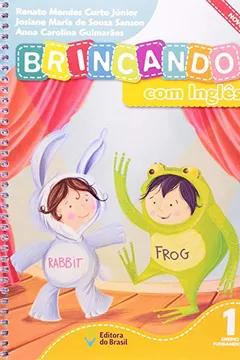Capa do livro Brincando com Inglês 1º Ano. Novo