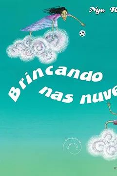 Livro Brincando nas Nuvens - Resumo, Resenha, PDF, etc.