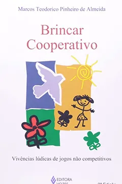 Capa do livro Brincar Cooperativo. Vivências Lúdicas de Jogos