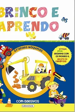 Livro Brinco e Aprendo. Grandes Maquinas - Resumo, Resenha, PDF, etc.