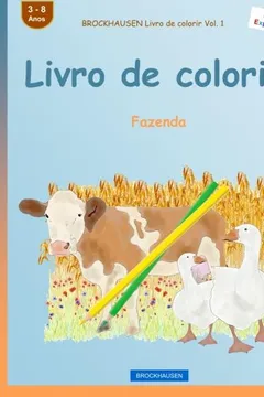 Livro Brockhausen Livro de Colorir Vol. 1 - Livro de Colorir: Fazenda - Resumo, Resenha, PDF, etc.