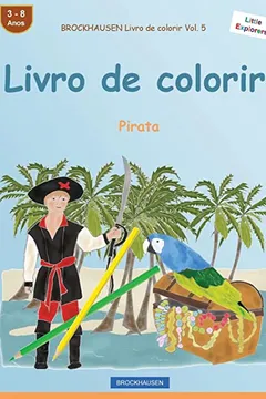 Livro Brockhausen Livro de Colorir Vol. 5 - Livro de Colorir: Pirata - Resumo, Resenha, PDF, etc.