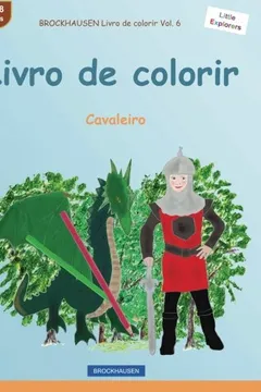 Livro Brockhausen Livro de Colorir Vol. 6 - Livro de Colorir: Cavaleiro - Resumo, Resenha, PDF, etc.