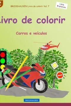 Livro Brockhausen Livro de Colorir Vol. 7 - Livro de Colorir: Carros E Veiculos - Resumo, Resenha, PDF, etc.