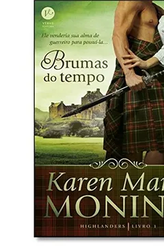 Livro Brumas do Tempo. Highlanders - Volume 1 - Resumo, Resenha, PDF, etc.