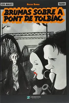 Livro Brumas Sobre A Pont De Tolbiac - Resumo, Resenha, PDF, etc.