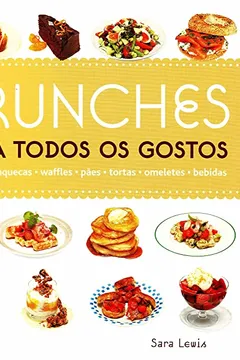 Livro Brunches Para Todos Os Gostos - Resumo, Resenha, PDF, etc.