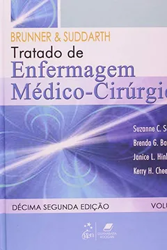 Livro Brunner e Suddart Tratado de Enfermagem Médico-Cirúrgica - 2 Volumes - Resumo, Resenha, PDF, etc.