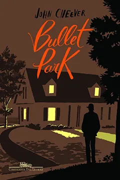 Livro Bullet Park - Resumo, Resenha, PDF, etc.