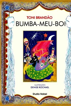 Livro Bumba-meu-Boi - Resumo, Resenha, PDF, etc.