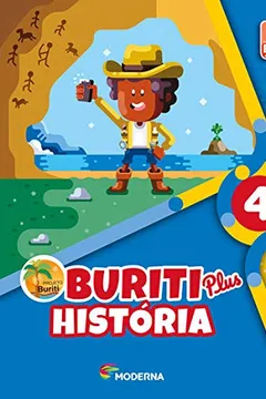 Livro Buriti Plus. História - 4º Ano - Resumo, Resenha, PDF, etc.