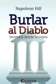 Livro Burlar al Diablo: Secretos Desde la Cripta = Outwitting the Devil - Resumo, Resenha, PDF, etc.