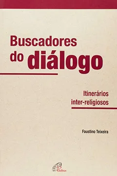 Livro Buscadores Do Diálogo - Resumo, Resenha, PDF, etc.