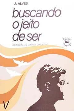 Livro Buscando O Jeito De Ser - Resumo, Resenha, PDF, etc.