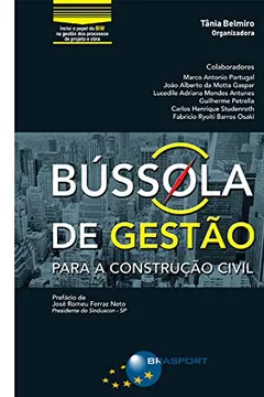 Livro Bússola de Gestão Para a Construção Civil - Resumo, Resenha, PDF, etc.