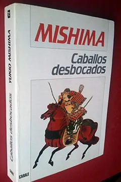 Livro Caballos Desbocados - El Mar de La Fertilidad - Resumo, Resenha, PDF, etc.