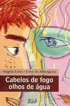 Livro Cabelos de Fogo, Olhos de Água - Resumo, Resenha, PDF, etc.
