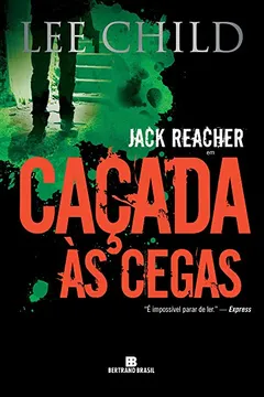 Livro Caçada às Cegas - Resumo, Resenha, PDF, etc.