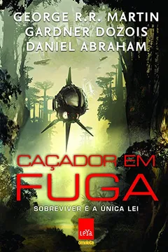 Livro Caçador em Fuga - Resumo, Resenha, PDF, etc.