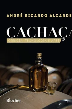 Livro Cachaça - Resumo, Resenha, PDF, etc.