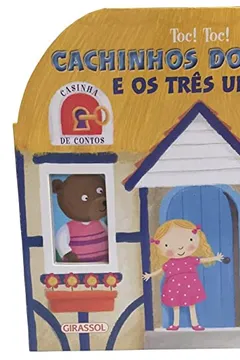 Livro Cachinhos Dourados e os Três Ursos - Volume 2. Coleção Casinha de Contos - Resumo, Resenha, PDF, etc.