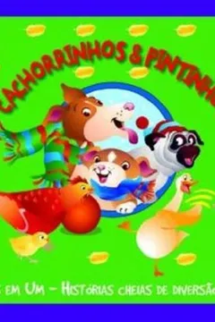 Livro Cachorrinhos E Pintinhos - Resumo, Resenha, PDF, etc.