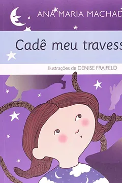 Livro Cadê Meu Travesseiro? - Coleção Gato Escondido - Resumo, Resenha, PDF, etc.