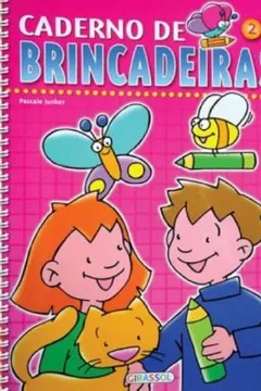 Livro Caderno de Brincadeiras 2. Rosa - Resumo, Resenha, PDF, etc.