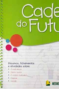 Livro Caderno do Futuro Ciências. 2º Ano - Resumo, Resenha, PDF, etc.