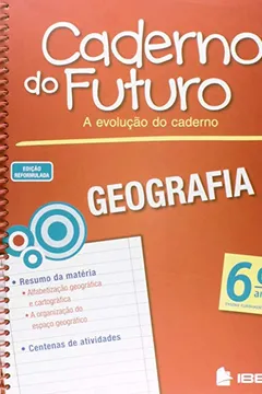 Capa do livro Caderno do Futuro Geografia. 6º Ano
