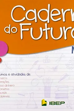 Livro Caderno do Futuro Matemática. 5º Ano - Resumo, Resenha, PDF, etc.