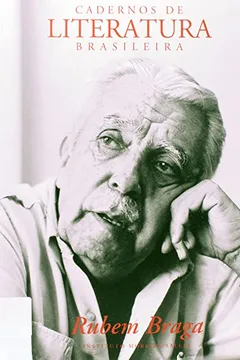 Livro Cadernos de Literatura Brasileira 26. Rubem Braga - Resumo, Resenha, PDF, etc.
