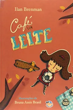 Livro Café com Leite - Resumo, Resenha, PDF, etc.