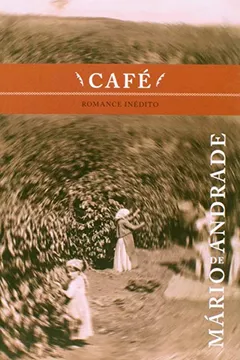 Livro Café  - Resumo, Resenha, PDF, etc.