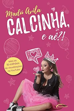 Livro Calcinha, e Aê?! - Resumo, Resenha, PDF, etc.