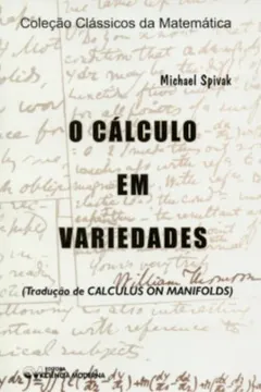 Livro Calculo Em Variedades, O - Resumo, Resenha, PDF, etc.