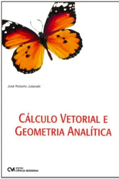 Livro Calculo Vetorial E Geometria Analitica - Resumo, Resenha, PDF, etc.