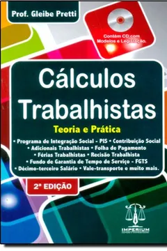 Livro Cálculos Trabalhistas. Teoria e Prática - Resumo, Resenha, PDF, etc.