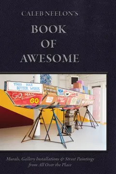 Livro Caleb Neelon's Book of Awesome - Resumo, Resenha, PDF, etc.