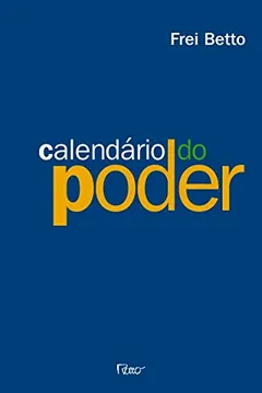 Livro Calendário do Poder - Resumo, Resenha, PDF, etc.
