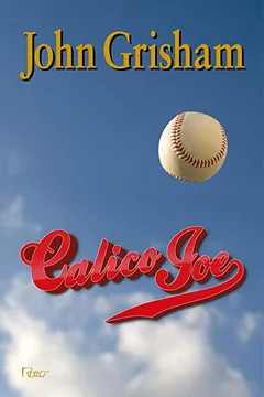 Livro Calico Joe - Resumo, Resenha, PDF, etc.